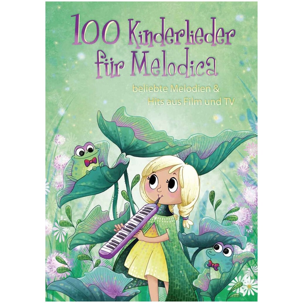 Bosworth Edition 100 Kinderlieder für Melodica