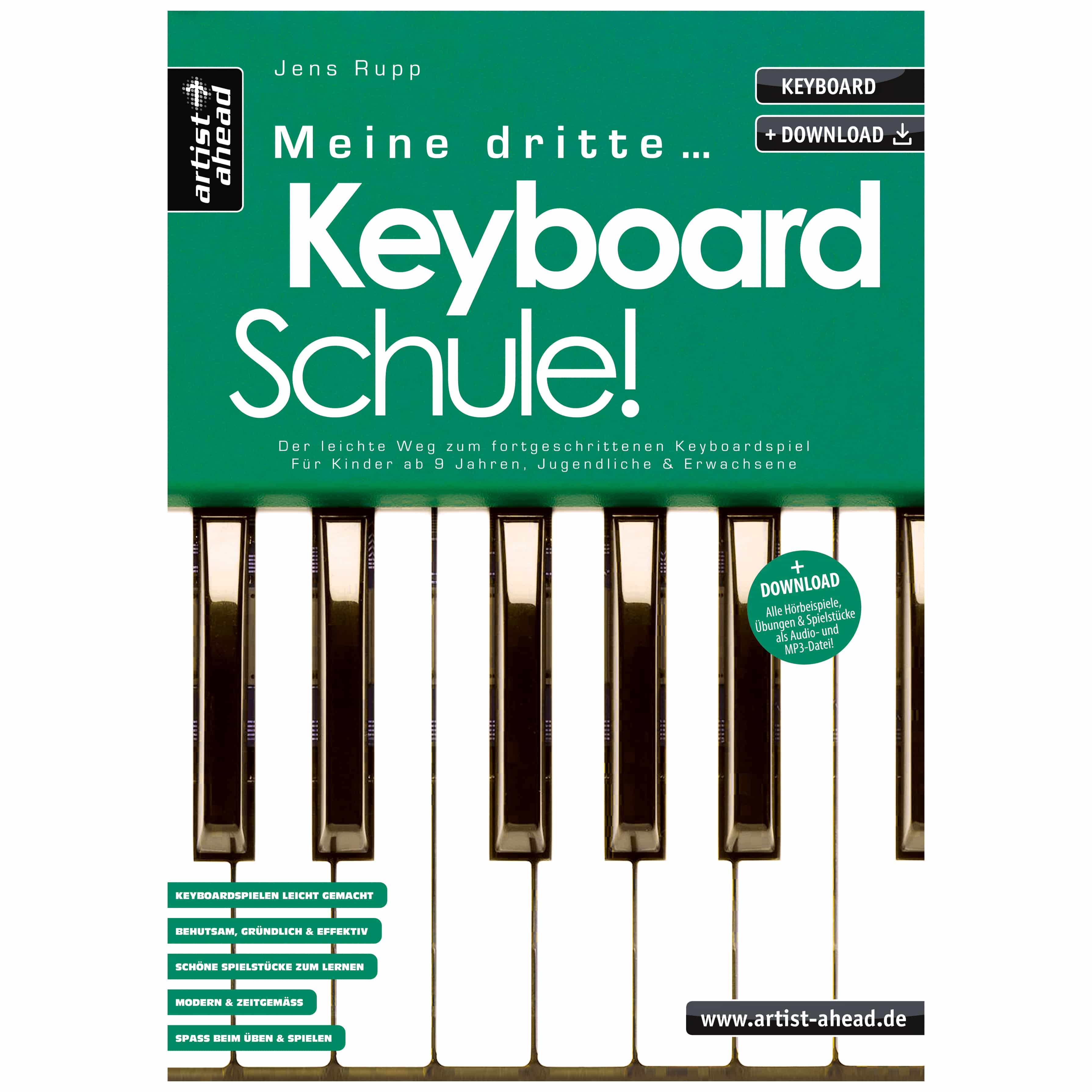 Artist Ahead Meine dritte Keyboardschule! - Jens Rupp